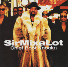 Load image into Gallery viewer, SirMixaLot* : Chief Boot Knocka (CD, Album)

