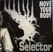 Load image into Gallery viewer, Selector : Move Your Body (12")

