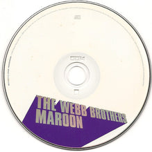 Load image into Gallery viewer, The Webb Brothers : Maroon (CD, Album)
