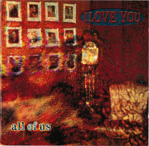 I Love You (4) : All Of Us (CD, Album)