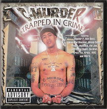 Load image into Gallery viewer, C-Murder : Trapped In Crime (CD, Album)
