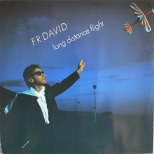 Load image into Gallery viewer, F.R. David : Long Distance Flight (LP, Album)
