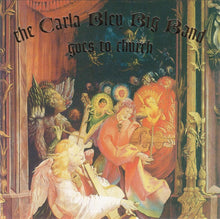 Load image into Gallery viewer, The Carla Bley Big Band : Goes To Church (CD, Album)

