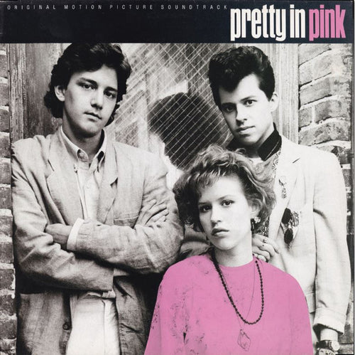 Various : Pretty In Pink • Original Motion Picture Soundtrack (LP, Album, Comp)