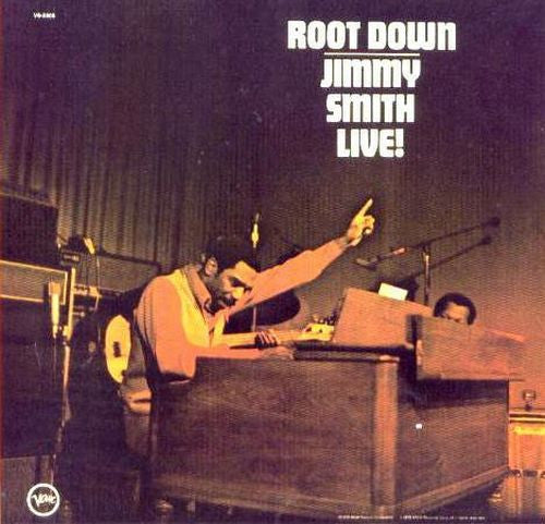 Jimmy Smith : Root Down Live! (LP, Album)
