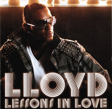 Load image into Gallery viewer, Lloyd : Lessons In Love (CD, Album, Sup)
