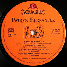 Load image into Gallery viewer, Patrick Hernandez : Born To Be Alive (LP, Album)
