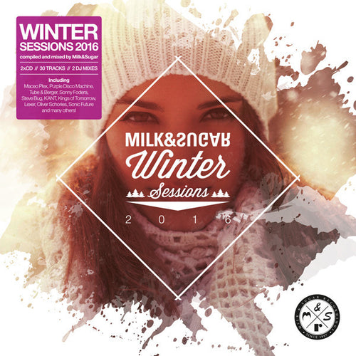 Milk & Sugar : Winter Sessions 2016 (2xCD, Comp, Mixed, Dig)