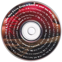 Load image into Gallery viewer, The New 2 Live Crew : Back At Your Ass For The Nine-4 (CD, Album)
