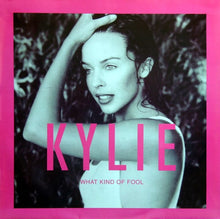 Load image into Gallery viewer, Kylie Minogue : What Kind Of Fool (12", Single)
