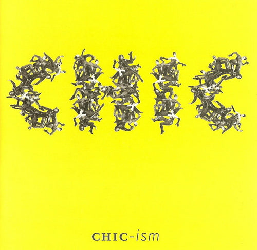 Chic : Chic-ism (CD, Album)