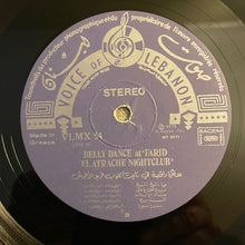 Load image into Gallery viewer, Farid El Atrache : سهرة راقصة في نايت كلوب فريد الأطرش     Belly Dance At The &quot;Farid El Atrache Nightclub&quot; (LP, Album)
