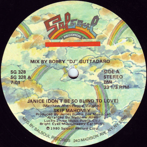 Skip Mahoney : Janice (Don't Be So Blind To Love) (12