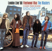Load image into Gallery viewer, Fleetwood Mac : London Live '68 (The Masters) (CD, Album, RE)
