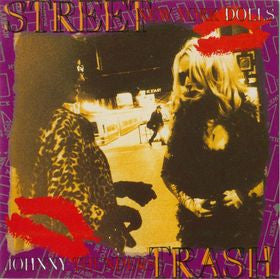 Johnny Thunders / New York Dolls : Street Trash (2xCD, Comp)