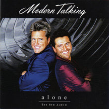 Load image into Gallery viewer, Modern Talking : Alone - The 8th Album (CD, Album)
