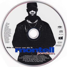 Load image into Gallery viewer, Montell Jordan : This Is How We Do It (CD, Album)
