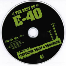 Load image into Gallery viewer, E-40 : The Best Of E-40 (Yesterday, Today &amp; Tomorrow) (CD, Comp, Copy Prot., RM)

