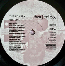 Load image into Gallery viewer, Then Jerico : The Big Area (LP, Album)

