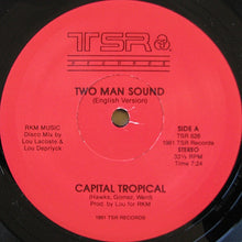 Load image into Gallery viewer, Two Man Sound : Capital Tropical (12")
