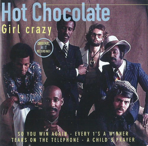 Hot Chocolate : Girl Crazy (CD, Comp, RE)