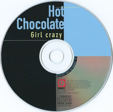 Load image into Gallery viewer, Hot Chocolate : Girl Crazy (CD, Comp, RE)
