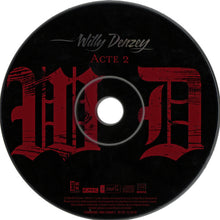 Load image into Gallery viewer, Willy Denzey : Acte 2 (CD, Album)
