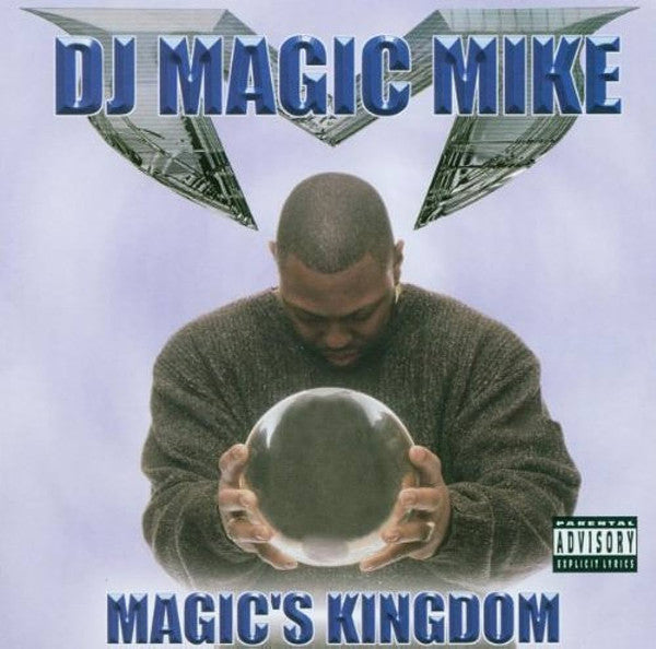 DJ Magic Mike : Magic's Kingdom (CD, Album)