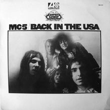 Load image into Gallery viewer, MC5 : Back In The USA (LP, Album)
