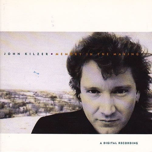 John Kilzer : Memory In The Making (CD, Album)