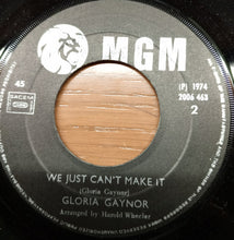 Load image into Gallery viewer, Gloria Gaynor : Never Can Say Goodbye (7", Single)
