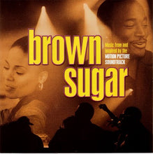 Load image into Gallery viewer, Various : Brown Sugar (Music From And Inspired By The Motion Picture Soundtrack) (CD, Comp, Copy Prot.)
