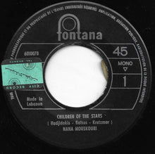 Load image into Gallery viewer, Nana Mouskouri : Children Of The Stars / I Have A Dream (7", Single, Mono)

