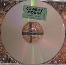 Load image into Gallery viewer, Cowboy Mouth : Are You With Me? (CD, Album)
