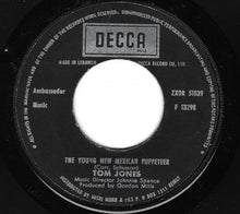 Load image into Gallery viewer, Tom Jones : The Young New Mexican Puppeteer (7", Single)
