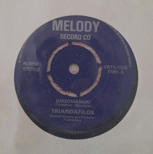 Load image into Gallery viewer, Triandafilos* : Dikeomamou / Simerini Gineka (7")

