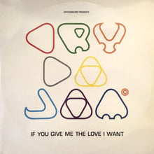 Load image into Gallery viewer, Crydajam : If You Give Me The Love I Want (12&quot;, Promo)
