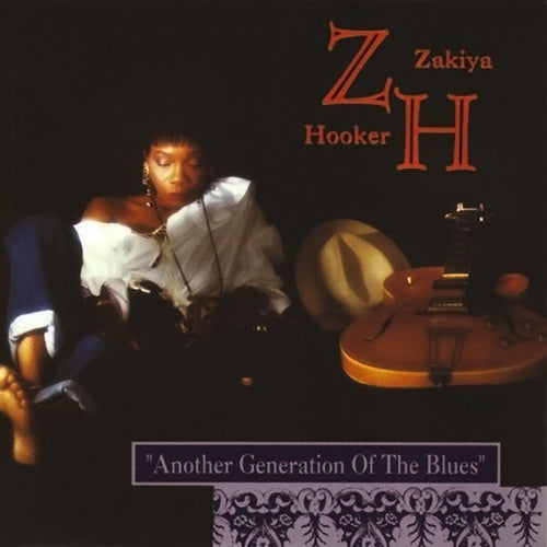 Zakiya Hooker : Another Generation Of The Blues (CD, Album)