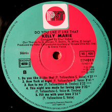 Load image into Gallery viewer, Kelly Marie : Do You Like It Like That? (LP, Album)

