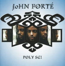 Load image into Gallery viewer, John Forté* : Poly Sci (CD, Album)
