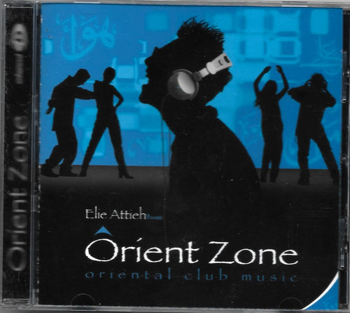 Elie Attieh : Orient Zone (CD, Album, Enh)