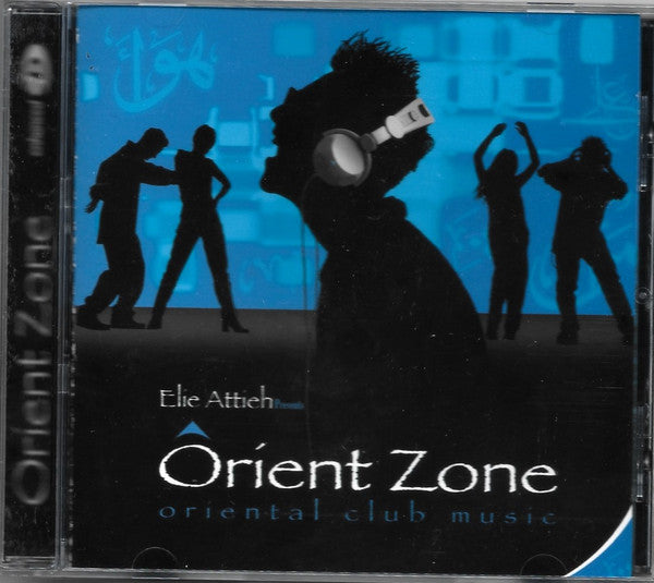 Elie Attieh : Orient Zone (CD, Album, Enh)