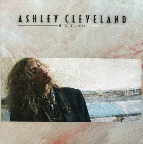 Ashley Cleveland : Big Town (CD, Album)