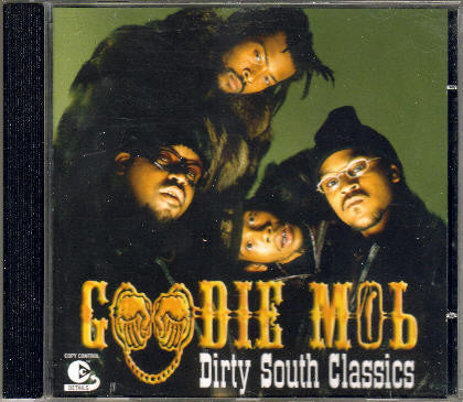 Goodie Mob : Dirty South Classics (CD, Comp, Copy Prot.)