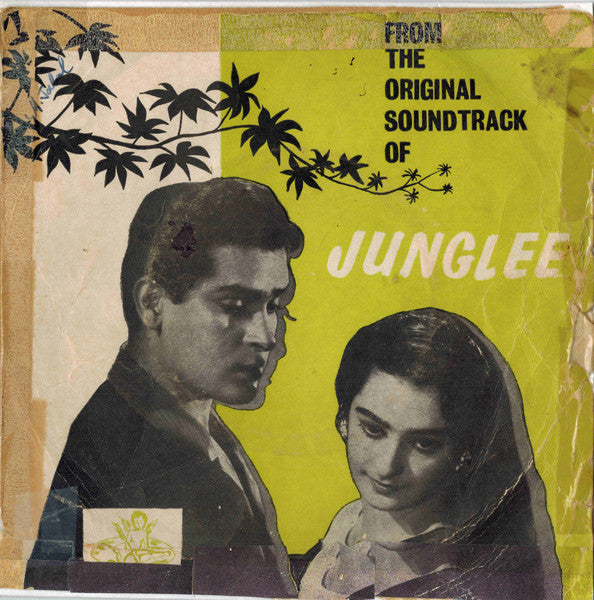 Shankar-Jaikishan : Junglee (From The Original Soundtrack) (7