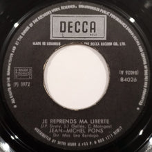 Load image into Gallery viewer, Jean-Michel Pons : Je Reprends Ma Liberte (7")
