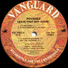 Load image into Gallery viewer, Poussez! : Leave That Boy Alone! (LP, Album, Pit)
