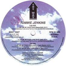 Load image into Gallery viewer, Tommie Jenkins : Let Me Be Your Love (12")
