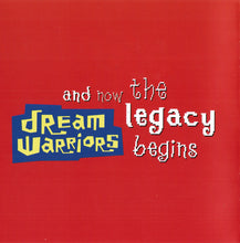 Load image into Gallery viewer, Dream Warriors : And Now The Legacy Begins (CD, Album, RE)
