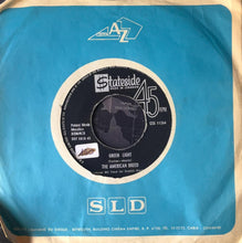 Load image into Gallery viewer, The American Breed : Green Light (7", Single)
